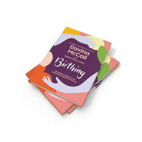 Birthing: The new self-help guide from the author of the bestseller Menopausing to help you through every stage of pregnancy from conception to childbirth to the fourth trimester - Retail Maharaj