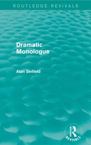 Dramatic Monologue (Routledge Revivals) - Retail Maharaj