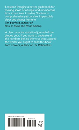 Covid By Numbers: Making Sense of the Pandemic with Data (Pelican Books)