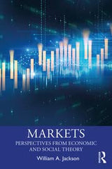 Markets: Perspectives from Economic and Social Theory - Retail Maharaj