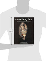Kumarajiva: The Transcreator of Buddhist Chinese diction - Retail Maharaj