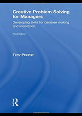 Creative Problem Solving for Managers: Developing Skills for Decision Making and Innovation - Retail Maharaj