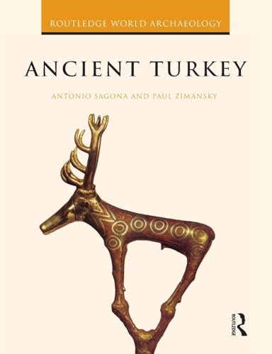 Ancient Turkey (Routledge World Archaeology) - Retail Maharaj