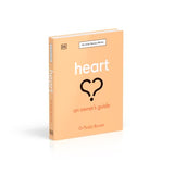 Heart: An Owner's Guide: The Irish Times Number 1 Bestseller