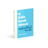 A Kids Book About Mindfulness