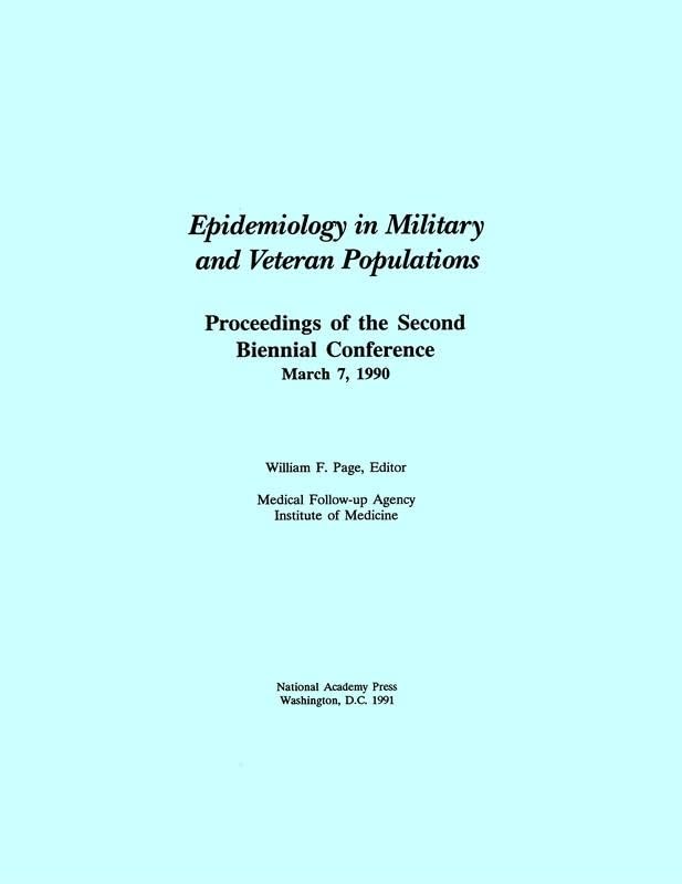 Page: Epidemiology In Military &amp; Veteran Populations (proceedings Of The Second Biennial Conference March 7 1990)