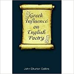 Greek Influence on English Poetry - Retail Maharaj