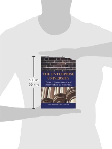 The Enterprise University: Power, Governance and Reinvention in Australia