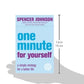 One Minute For Yourself (The One Minute Manager)