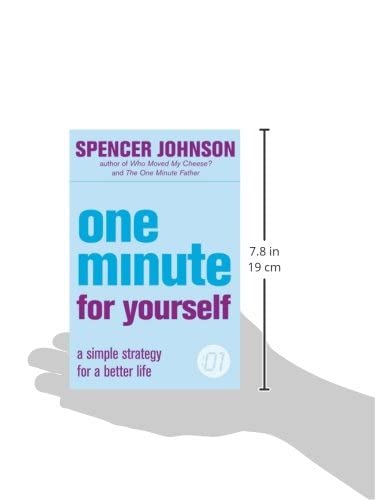 One Minute For Yourself (The One Minute Manager)