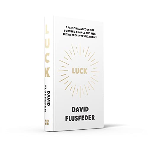 LUCK: A Personal Account of Fortune, Chance and Risk in Thir: A Personal Account of Fortune, Chance and Risk in Thirteen Investigations - Retail Maharaj