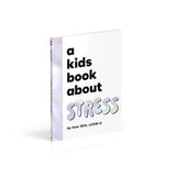 A Kids Book About Stress