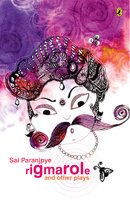 Rigmarole and Other Plays [Paperback] Paranjpye, Sai