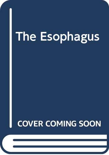 The Esophagus