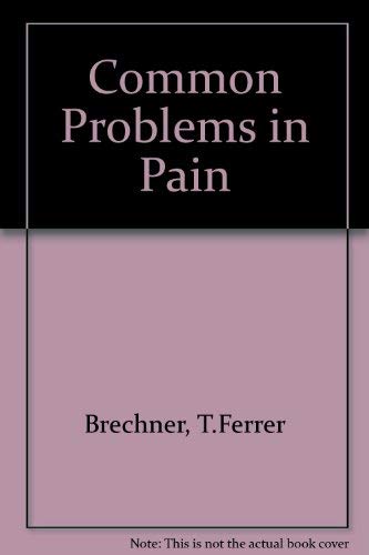 Common Problems in Pain