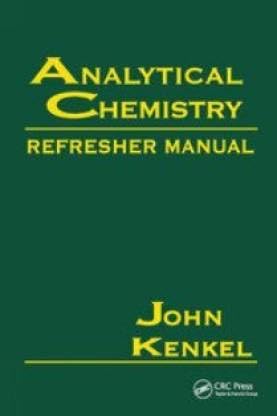 Analytical Chemistry Refresher Manual Indian Edition - Retail Maharaj