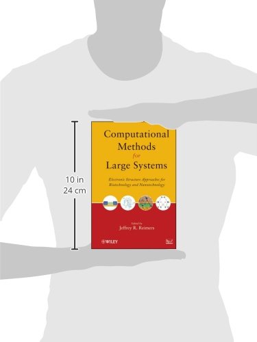 Computational Methods for Large Systems: Electronic Structure Approaches for Biotechnology and Nanotechnology - Retail Maharaj