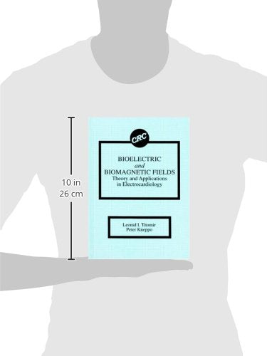 Bioelectric and Biomagnetic Fields: Theory and Applications in Electrocardiology