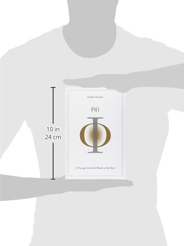 Phi: A Voyage from the Brain to the Soul