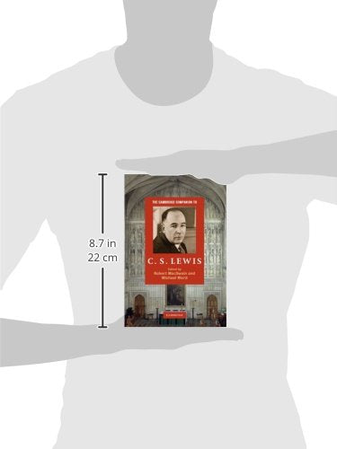 The Cambridge Companion to C. S. Lewis (Cambridge Companions to Religion)
