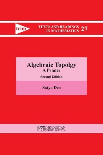 Algebraic Topology: A Primer (Texts and Readings in Mathematics) - Retail Maharaj