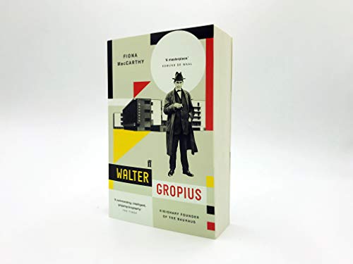 Walter Gropius: Visionary Founder of the Bauhaus