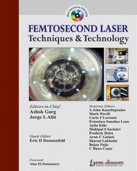 FEMTOSECOND LASER TECHNIQUES & TECHNOLOGY WITH DVD