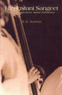 Hindustani Sangeet: Some Perspectives Some Performers - Retail Maharaj