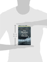 Dostoyevsky-The House Of The Dead