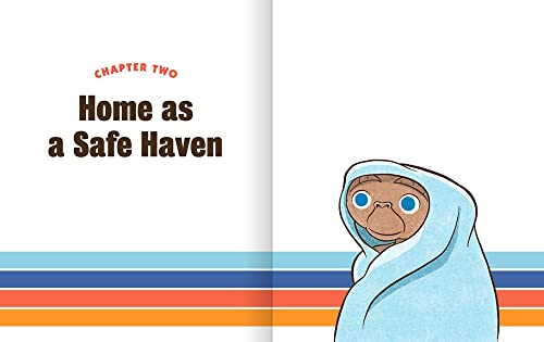 Everything I Need to Know I Learned from E.T. the Extra-Terrestrial