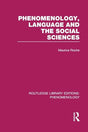 Phenomenology, Language and the Social Sciences (Routledge Library Editions: Phenomenology) - Retail Maharaj