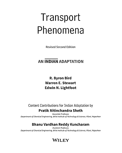 Transport Phenomena, Revised 2ed, An Indian Adaptation