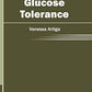 Insights Into Glucose Tolerance