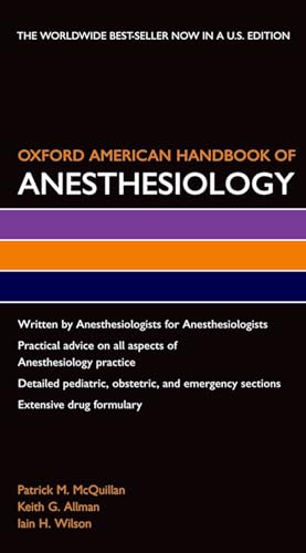 Oxford American Handbook of Anesthesiology (Oxford American Handbooks in Medicine)