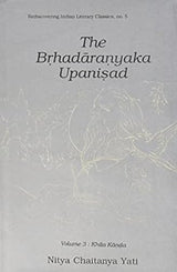 The Brhadaranyaka Upanisad: v. 3 - Retail Maharaj