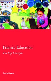 Primary Education: The Key Concepts - Retail Maharaj