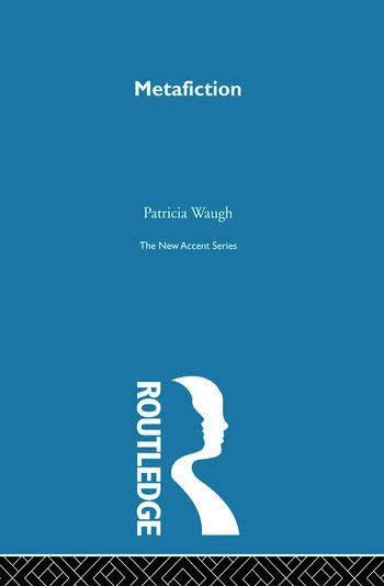 METAFICTION [Paperback] P WAUGH - Retail Maharaj