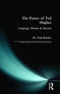 The Poetry of Ted Hughes - Retail Maharaj