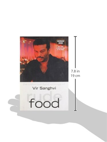 Rude Food: The Collected Food Writings of Vir Sanghi