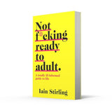 Not Ready To Adult Yet