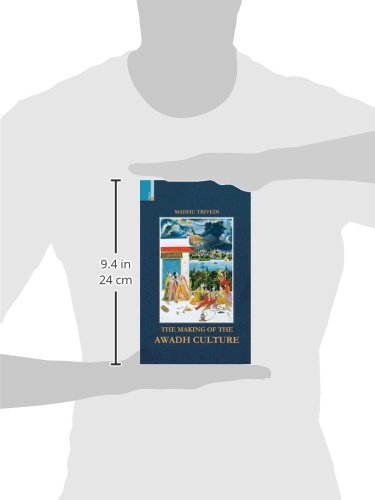 The Making Of The Awadh Culture - Retail Maharaj