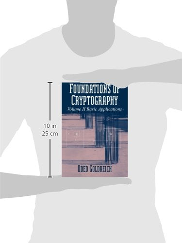 Foundations of Cryptography: Volume 2, Basic Applications