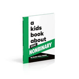 A Kids Book About Being Non-Binary