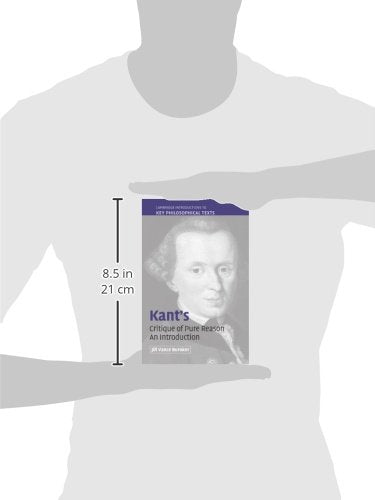 Kant's 'Critique of Pure Reason': An Introduction (Cambridge Introductions to Key Philosophical Texts)