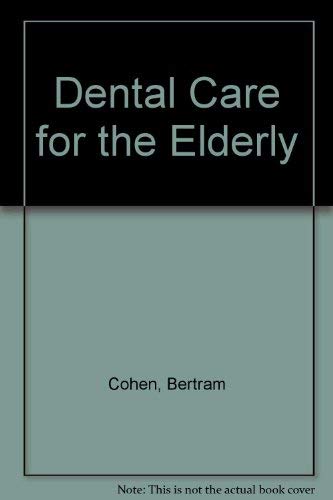 Dental Care for the Elderly