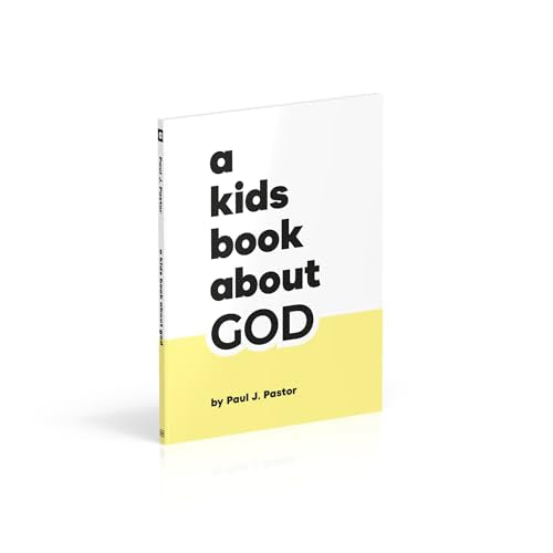 A Kids Book About God