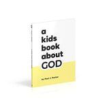 A Kids Book About God