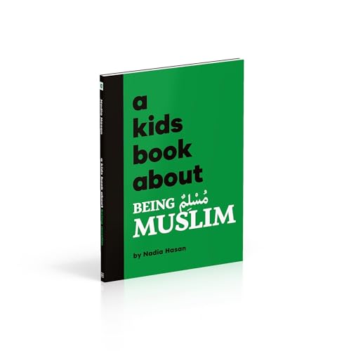 A Kids Book About Being Muslim
