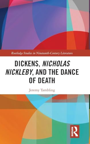 Dickens, Nicholas Nickleby, and the Dance of Death - Retail Maharaj