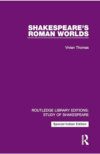 Shakespeare?s Roman Worlds - Retail Maharaj